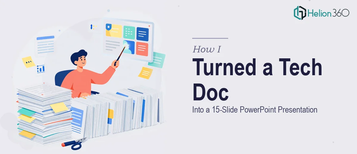 How I Turned a 4,000-Word Technical Document Into a 15-Slide PowerPoint Presentation