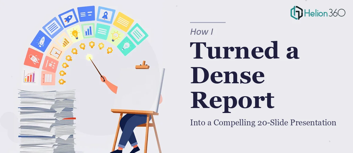 How I Turned a Dense Product Launch Report Into a Compelling 20-Slide Presentation