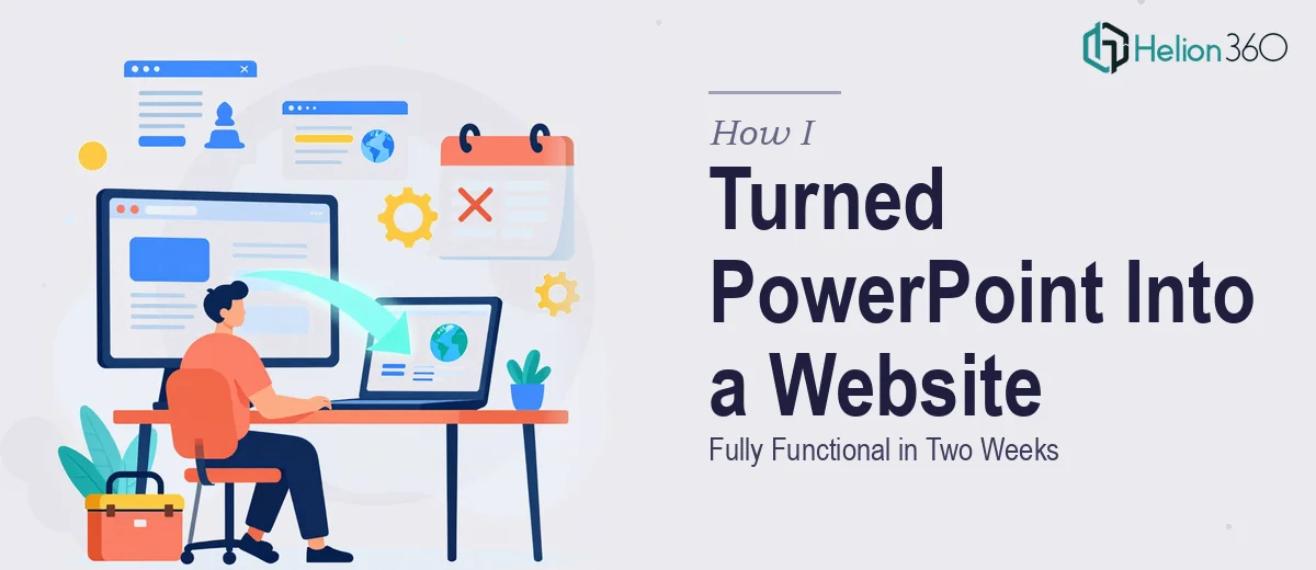 How I Turned a PowerPoint Presentation Into a Fully Functional Website in Two Weeks