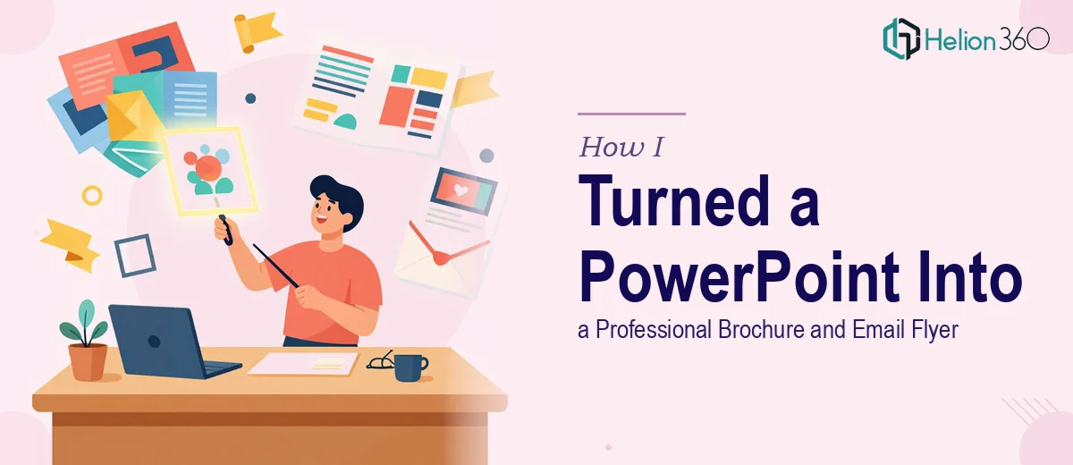 How I Turned a PowerPoint Presentation Into a Professional Brochure and Email Flyer