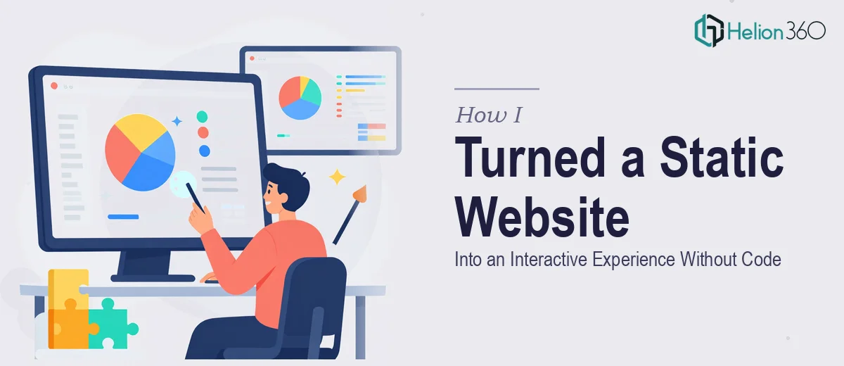 How I Turned a Static Data Website Into an Interactive Experience Without Touching a Line of Code