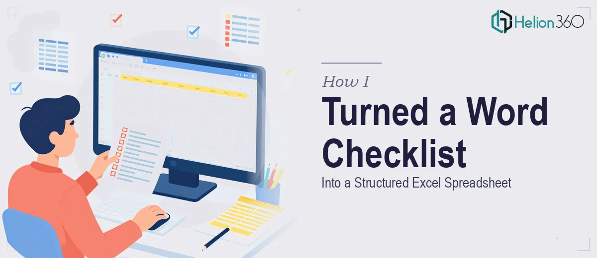 How I Turned a Word Document Checklist Into a Structured Excel Spreadsheet