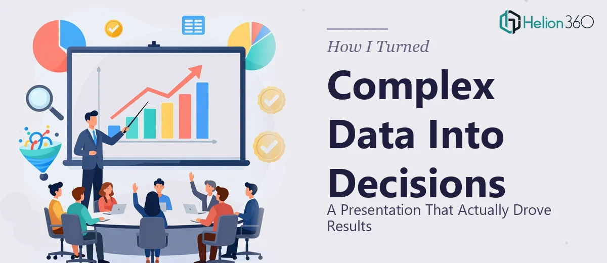 How I Turned Complex Data Analysis Into a Presentation That Actually Drove Decisions