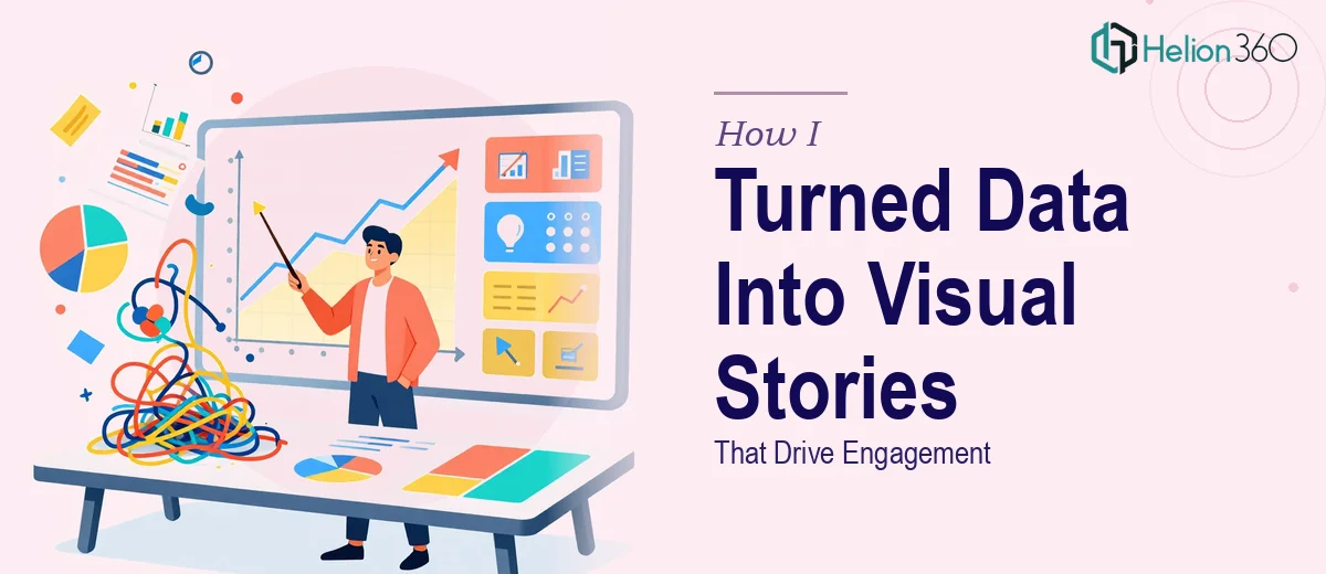 How I Turned Complex Data Into Compelling Visual Presentations That Drive Engagement