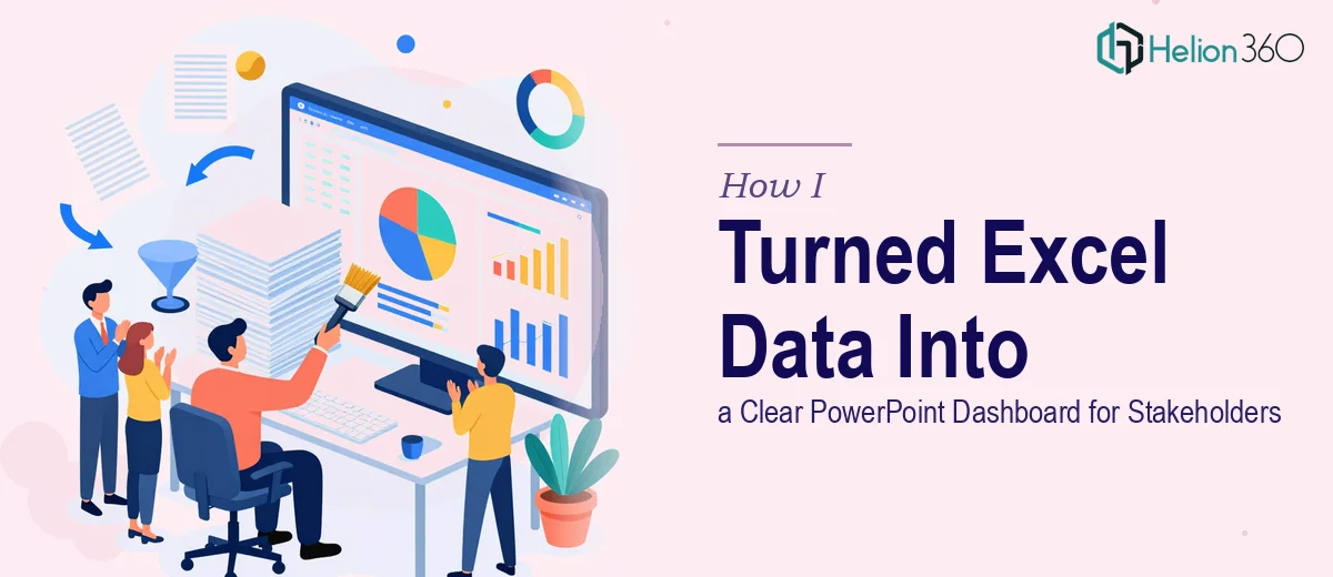 How I Turned Complex Excel Data Into a Clear and Engaging PowerPoint Dashboard for Stakeholders