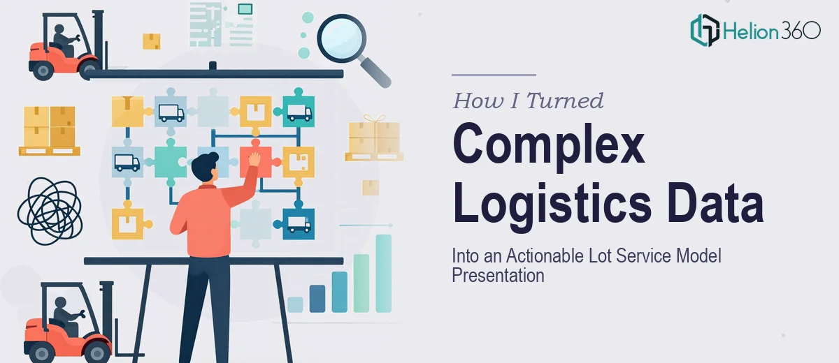 How I Turned Complex Logistics Data Into an Actionable Lot Service Model Presentation