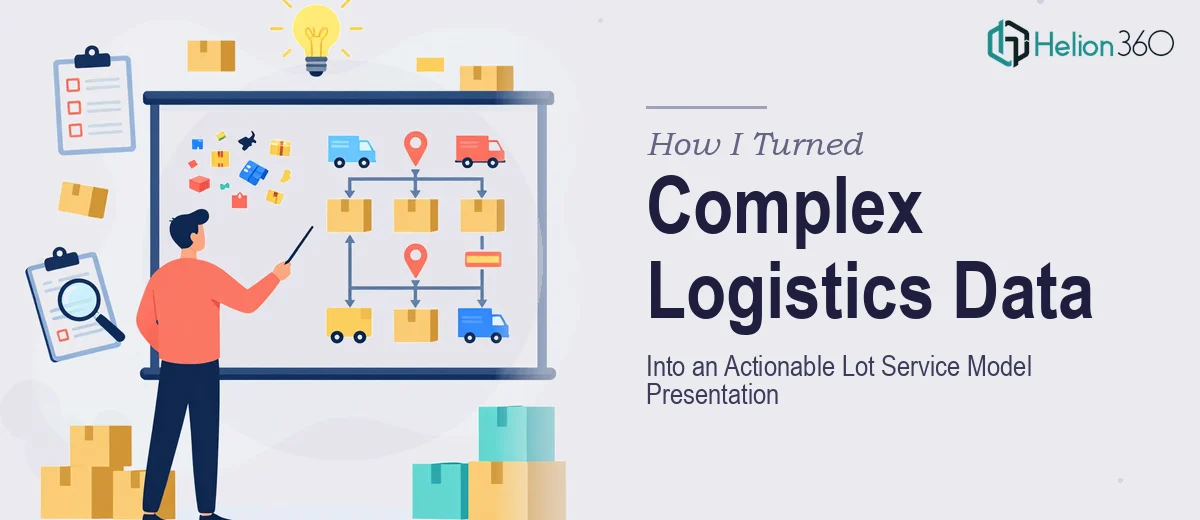 How I Turned Complex Logistics Data Into an Actionable Lot Service Model Presentation