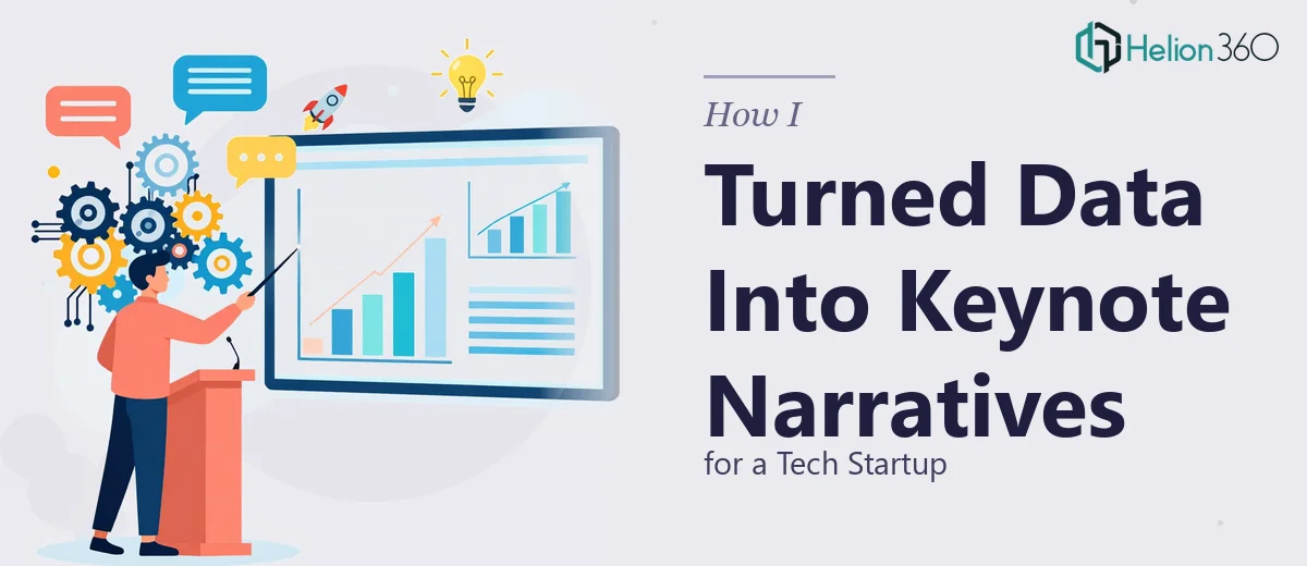 How I Turned Complex Technical Data Into Compelling Keynote Narratives for a Tech Startup