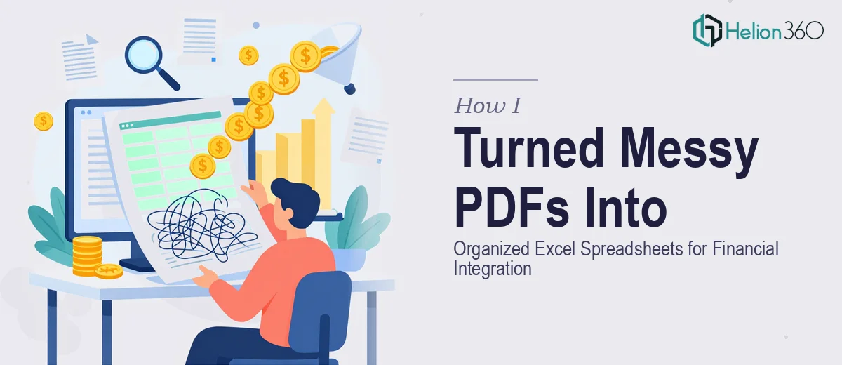 How I Turned Messy PDF Files Into Organized Excel Spreadsheets for Financial Integration