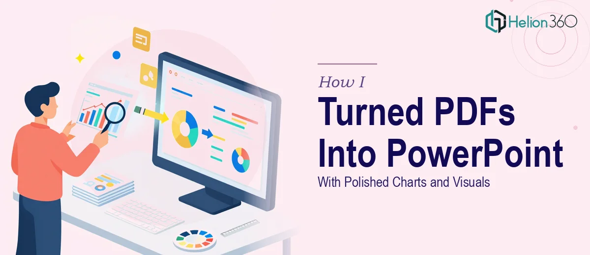 How I Turned PDF Presentations Into Polished PowerPoint Slides With Charts and Visuals