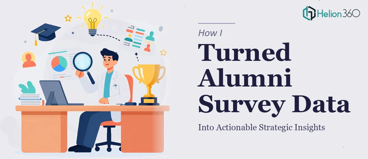 How I Turned Raw Alumni Survey Data Into Actionable Strategic Insights