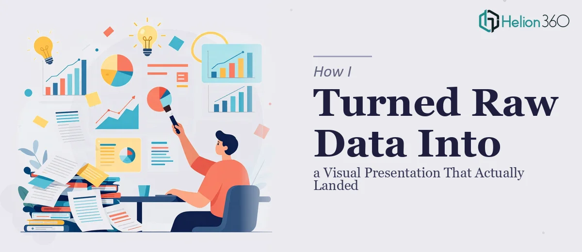 How I Turned Raw Text and Data Into a Visual Project Presentation That Actually Landed