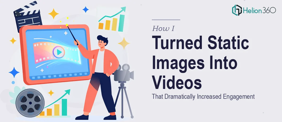 How I Turned Static Product Images Into Dynamic Video Presentations That Increased Engagement