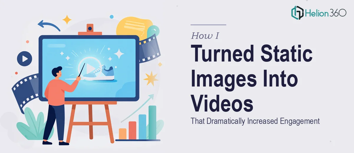 How I Turned Static Product Images Into Dynamic Video Presentations That Increased Engagement