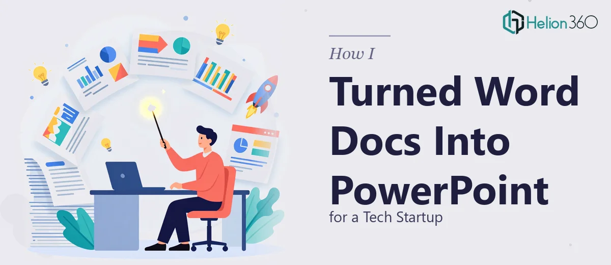 How I Turned Word Documents Into Engaging PowerPoint Presentations for a Tech Startup