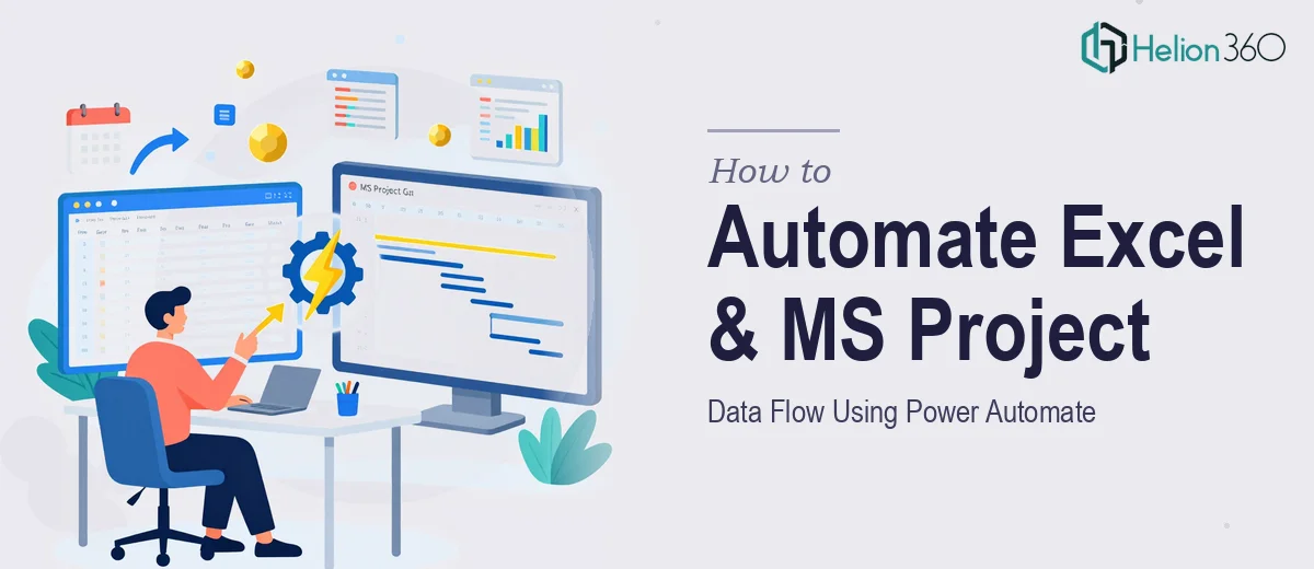 How to Automate Data Flow Between Excel and MS Project Using Power Automate