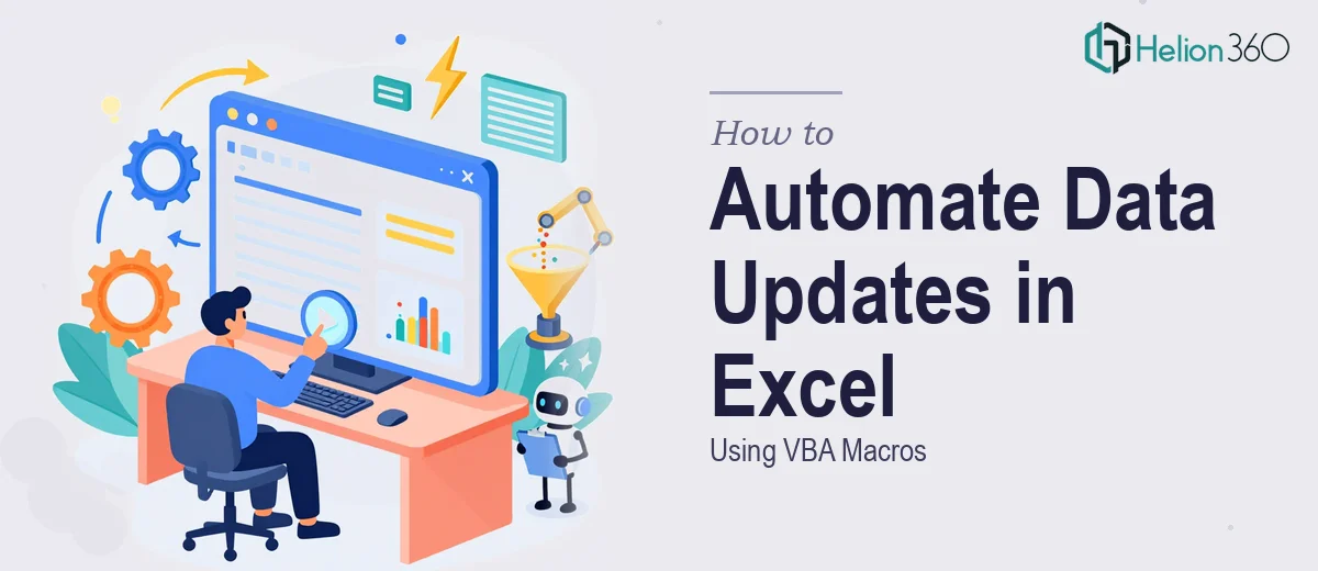 How to Automate Data Updates in Excel Using VBA Macros