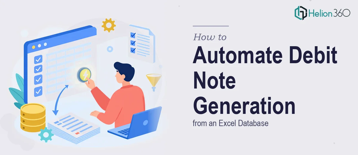 How to Automate Debit Note Generation from an Excel Database