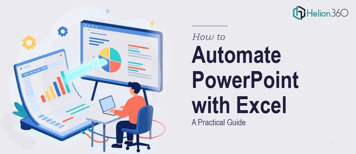 How to Automate PowerPoint Presentations with Excel Data: A Practical Guide