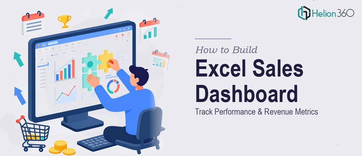 How to Build a Comprehensive Excel Dashboard to Track Sales Performance and Revenue Metrics