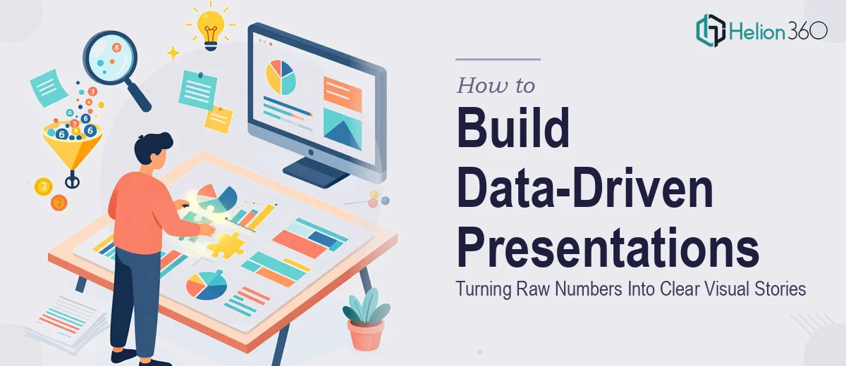 How to Build a Presentation Around Data: Turning Raw Numbers Into Clear Visual Stories