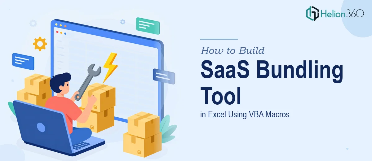 How to Build a SaaS Product Bundling Tool in Excel Using VBA Macros