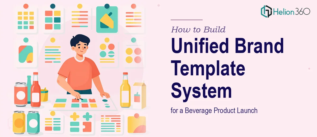 How to Build a Unified Brand Template System for a Beverage Product Launch