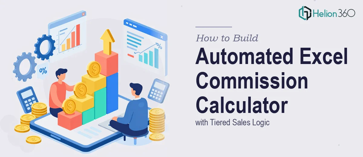 How to Build an Automated Excel Commission Calculator with Tiered Sales Logic