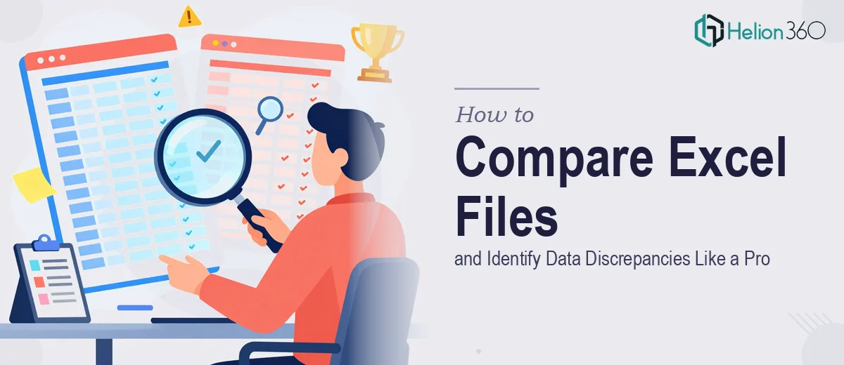 How to Compare Excel Files and Identify Data Discrepancies Like a Pro