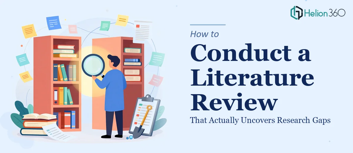 How to Conduct a Literature Review That Actually Uncovers Research Gaps