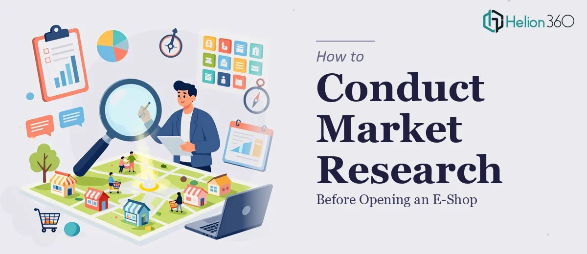 How to Conduct Market Research Before Opening an E-Shop
