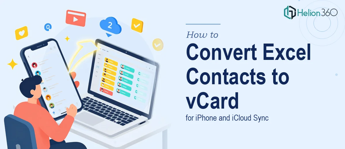 How to Convert Excel Contacts to vCard Format for iPhone and iCloud Sync