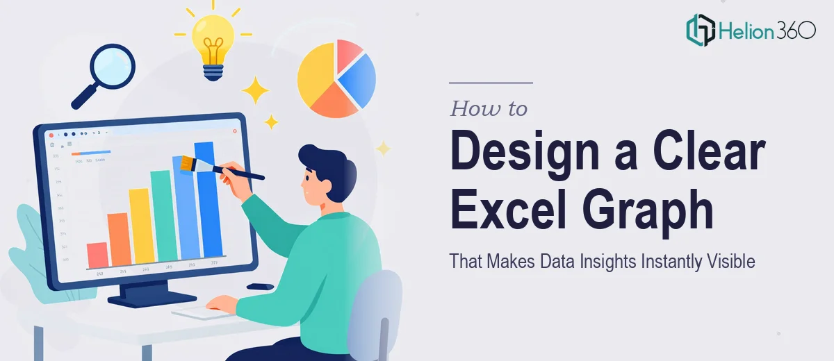 How to Design a Clear Excel Graph That Makes Data Insights Instantly Visible