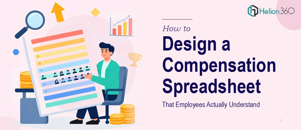 How to Design a Compensation Analysis Spreadsheet That Employees Actually Understand