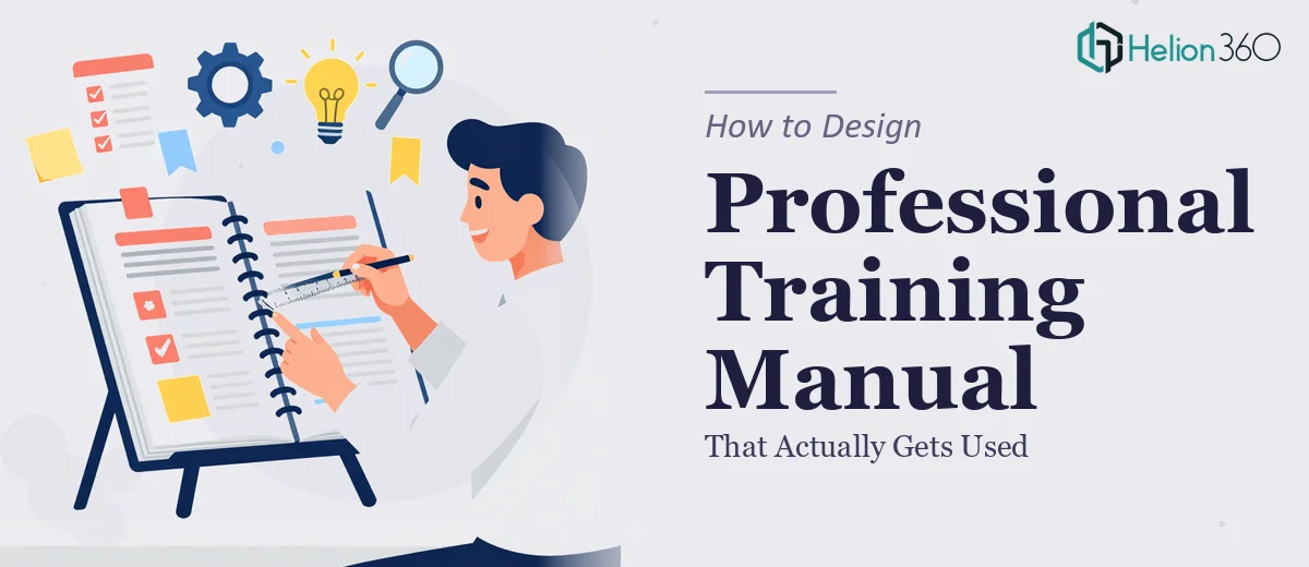 How to Design a Professional Training Manual That Actually Gets Used