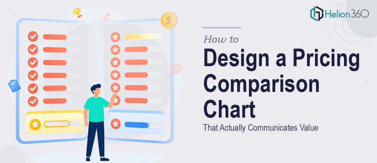 How to Design a Side-by-Side Pricing Comparison Chart That Actually Communicates Value