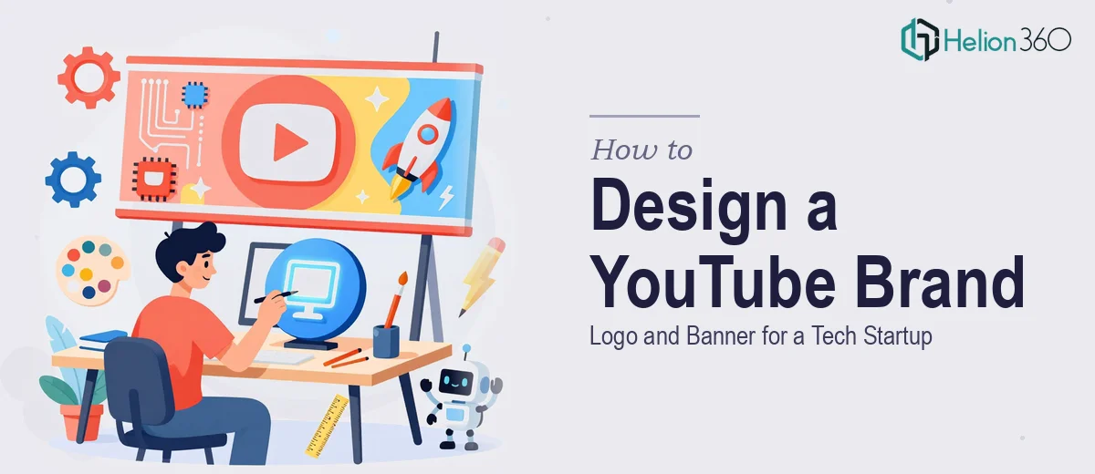 How to Design a YouTube Channel Logo and Banner for a Tech Startup