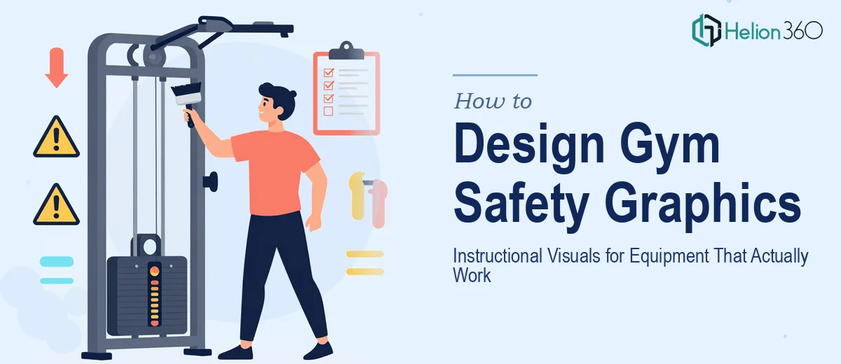 How to Design Instructional and Safety Graphics for Gym Equipment That Actually Work