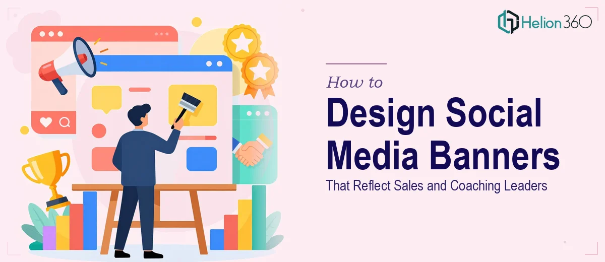 How to Design Social Media Banners That Reflect Sales and Coaching Leaders