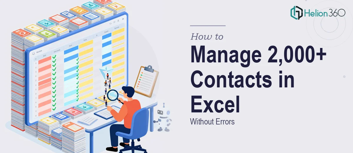 How to Manage 2,000+ Contact Entries Into Excel Without Errors