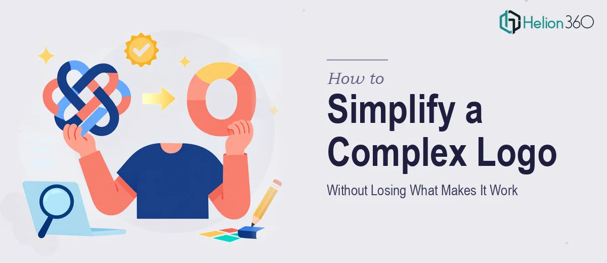 How to Simplify a Complex Logo Without Losing What Makes It Work