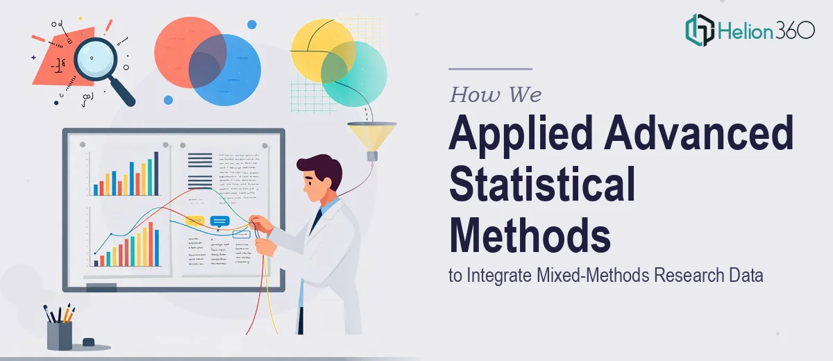 How We Applied Advanced Statistical Methods to Integrate Mixed-Methods Research Data