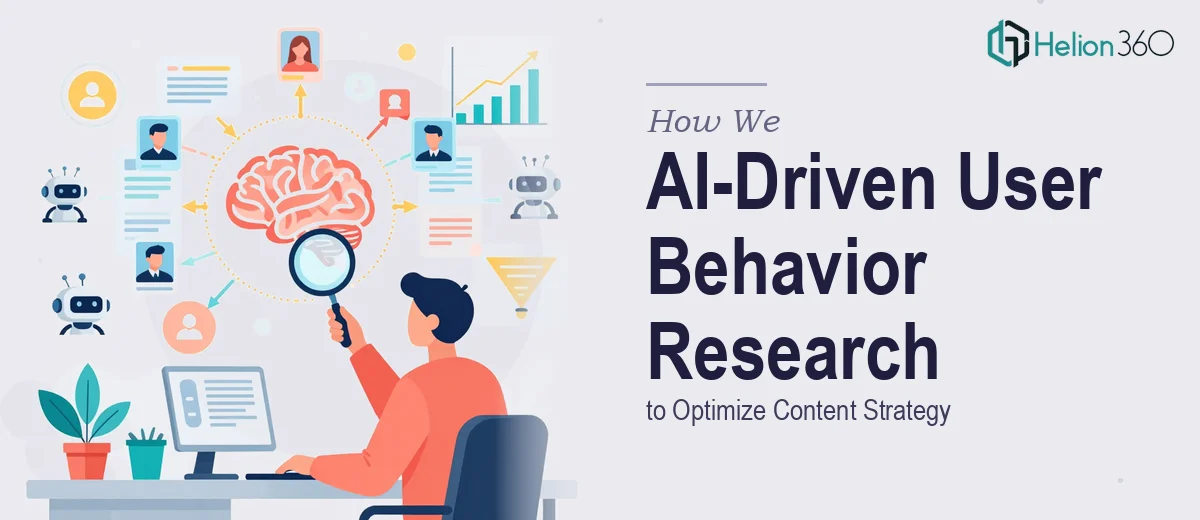 How We Applied AI-Driven Research to Decode User Behavior and Optimize Content Strategy