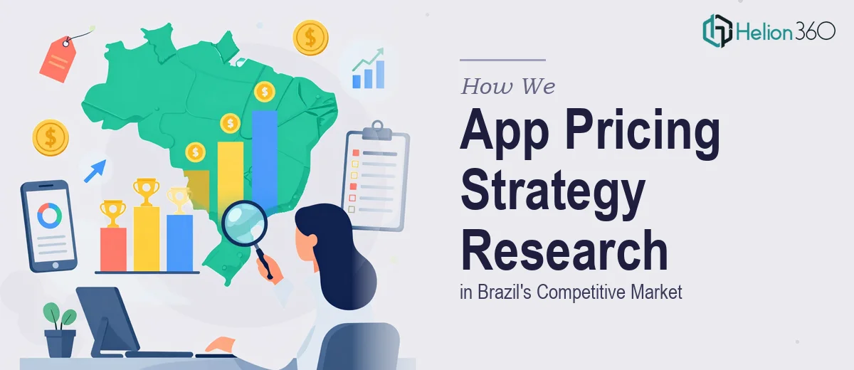 How We Approached App Pricing Strategy Research in Brazil's Competitive Market