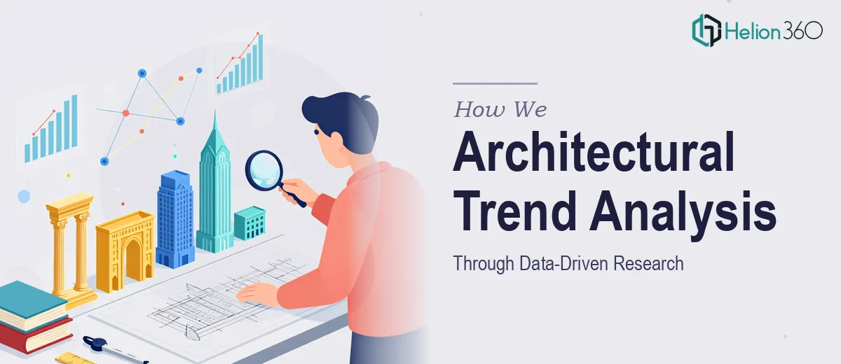 How We Approached Historical Architectural Trend Analysis Through Data-Driven Research