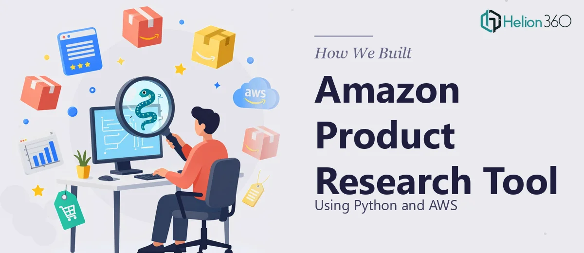 How We Built a Comprehensive Amazon Product Research Tool Using Python and AWS