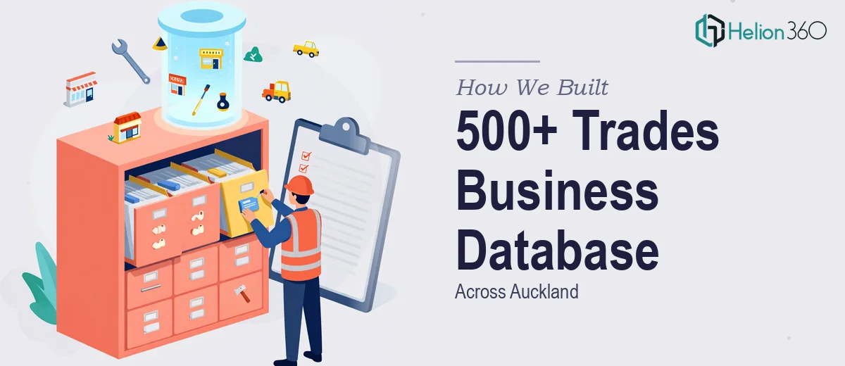 How We Built a Comprehensive Database of 500+ Trades Businesses Across Auckland