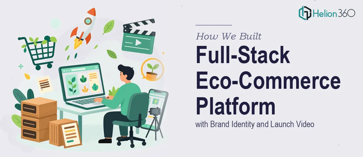 How We Built a Full-Stack Eco-Commerce Platform with Brand Identity and Launch Video