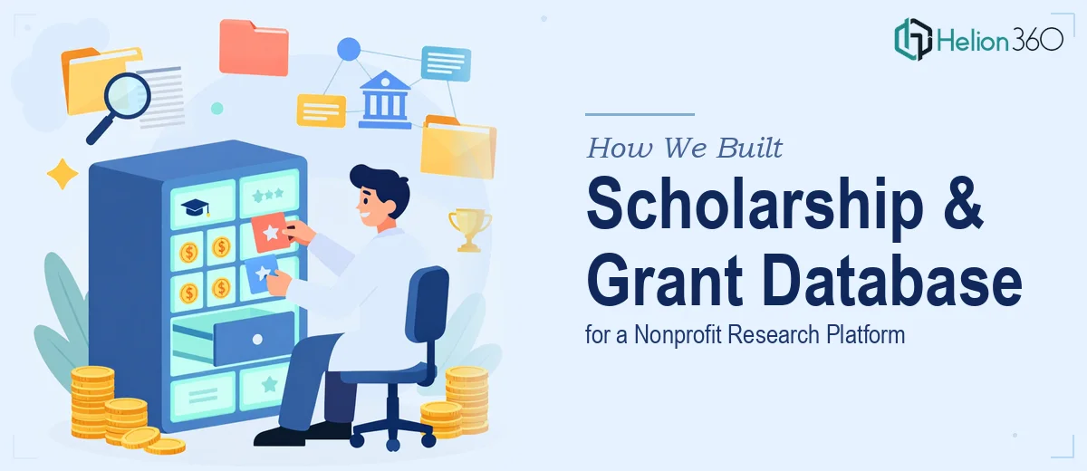 How We Built a Scholarship and Grant Research Database for a Nonprofit