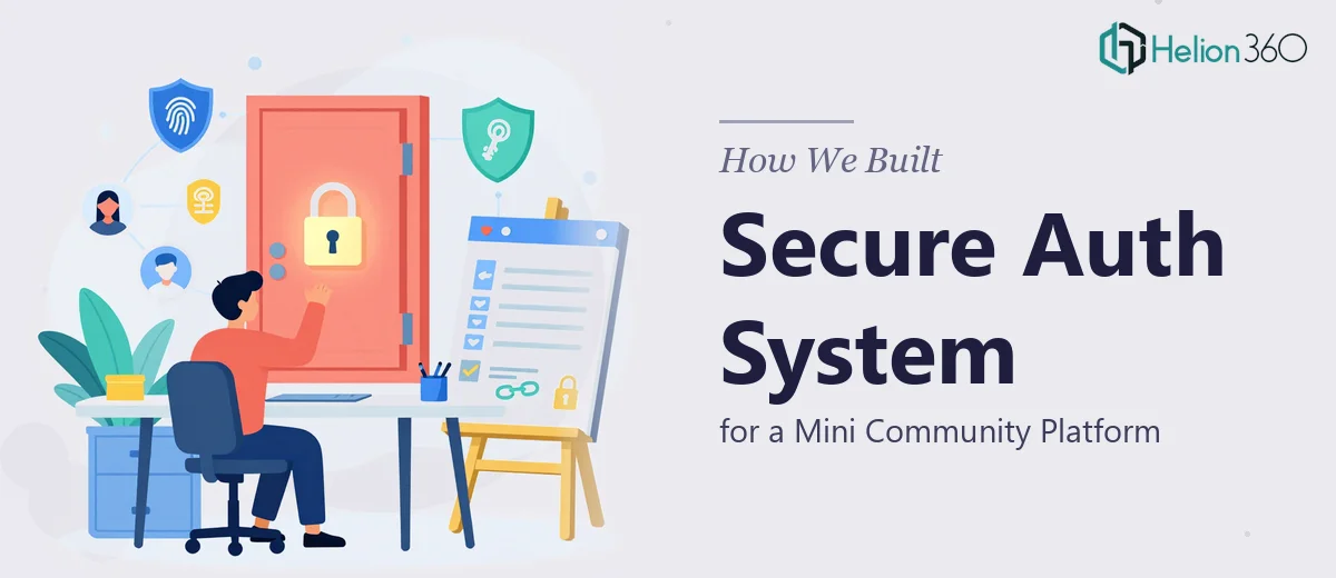 How We Built a Secure Registration and Authentication System for a Mini Community Platform